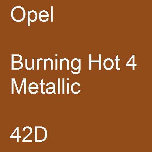 Opel, Burning Hot 4 Metallic, 42D.